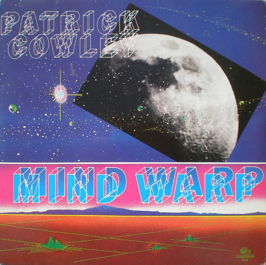 Patrick Cowley – Mind Warp (LP) (A30)
