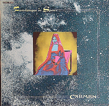 Carmen – Fandangos In Space (LP) (K50)