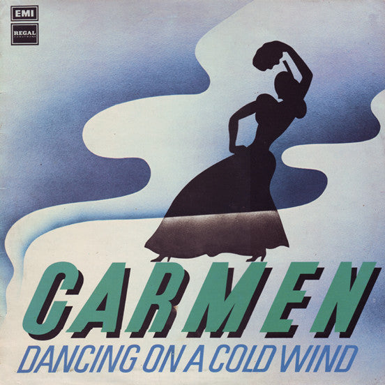 Carmen – Dancing On A Cold Wind (LP) (J10)