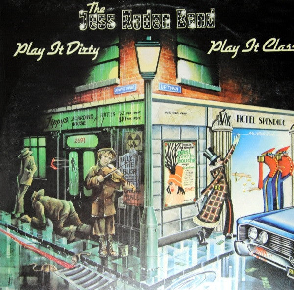 Jess Roden Band – Play It Dirty, Play It Class (LP) (A80)