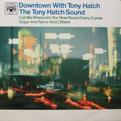 Tony Hatch Sound – Downtown With Tony Hatch (LP) (J10)