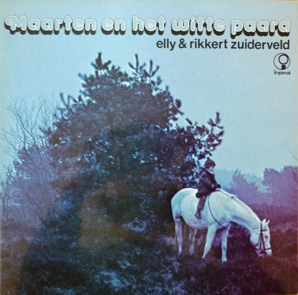 Elly & Rikkert Zuiderveld – Maarten En Het Witte Paard (LP) (H60)