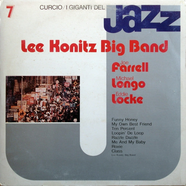 Lee Konitz Big Band / Joe Farrell / Michael Longo / Eddie Locke – I Giganti Del Jazz Vol. 7 (LP) (K10)