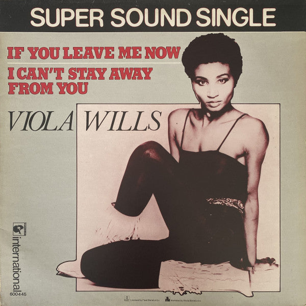 Viola Wills – If You Leave Me Now / I Can't Stay Away From You (12") (T50)