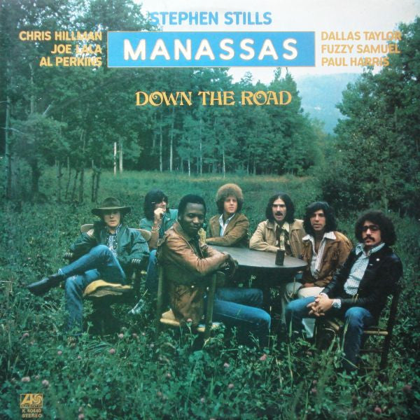 Stephen Stills, Manassas – Down The Road (LP) (E70)