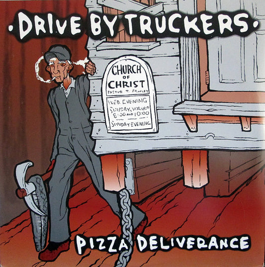 Drive By Truckers – Pizza Deliverance (LP) (G10)