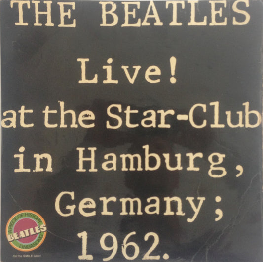 The Beatles – Live! At The Star-Club In Hamburg, Germany; 1962 (2LP) (K60)