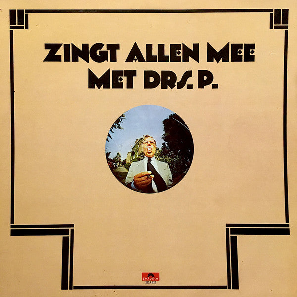 Drs. P. – Zingt Allen Mee Met Drs. P. (LP) (K30)