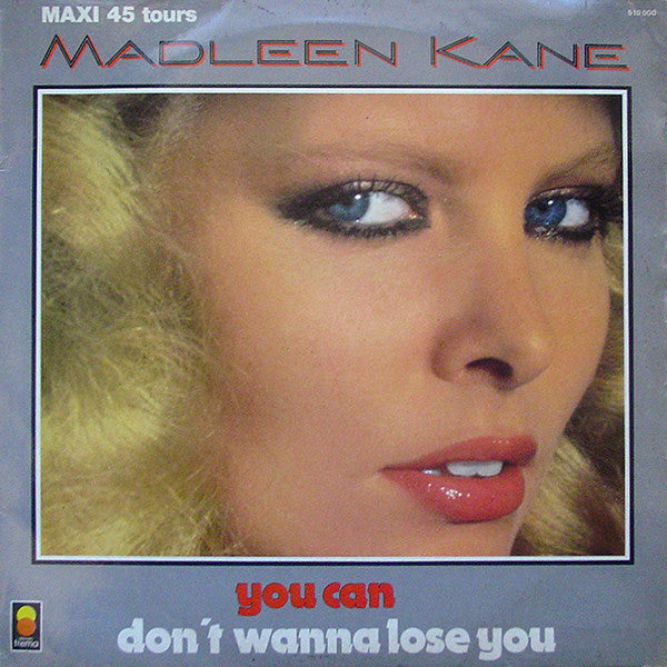 Madleen Kane – You Can / Don't Wanna Lose You (12") (T10)