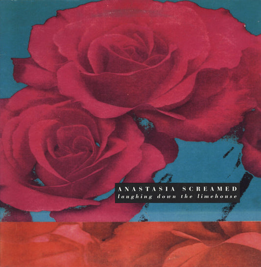 Anastasia Screamed – Laughing Down The Limehouse (LP) (K80)