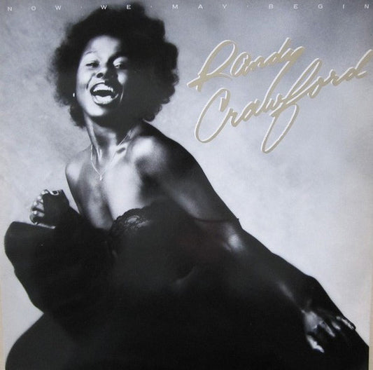 Randy Crawford – Now We May Begin (LP) (D30)
