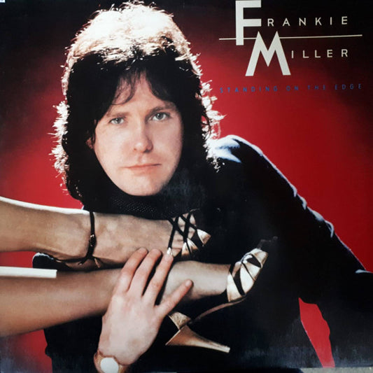 Frankie Miller – Standing On The Edge (LP) (M30)