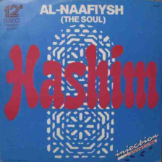 Hashim – Al-Naafiysh (The Soul) (12") (T30)