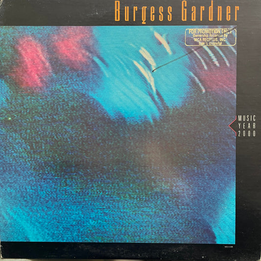Burgess Gardner – Music - Year 2000 (LP) (L30)