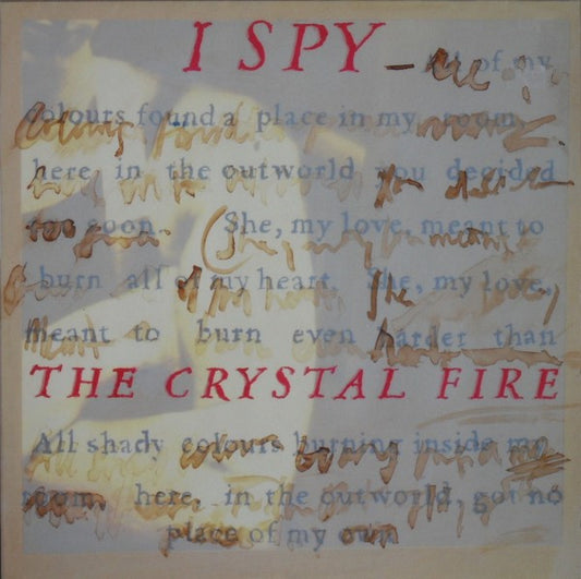 I Spy – The Crystal Fire (LP) (D60)