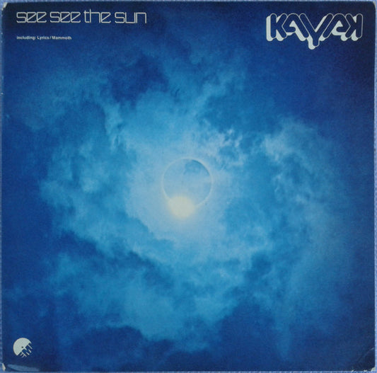 Kayak - See See The Sun (LP) (J70)