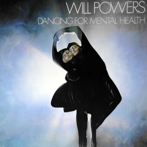 Will Powers – Dancing For Mental Health (LP) (L10)