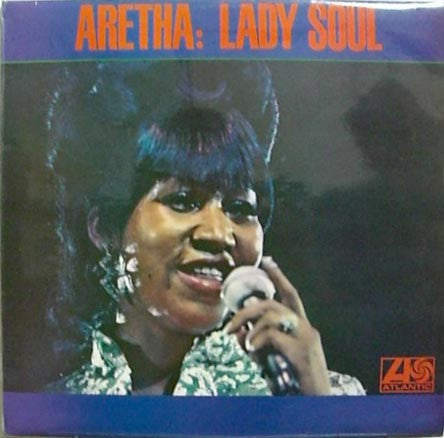 Aretha Franklin – Lady Soul (LP) (F70)