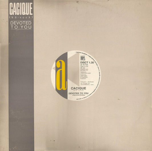 Cacique – Devoted To You (12") (T30)