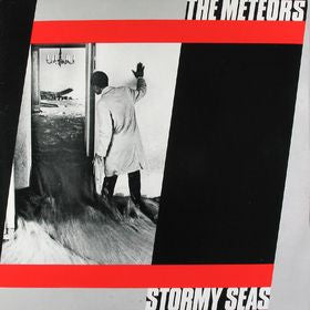 The Meteors – Stormy Seas (LP) (L10)