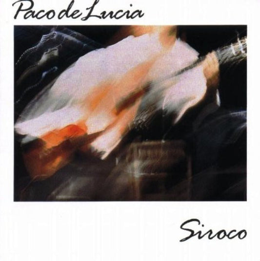 Paco De Lucia – Siroco (LP) (K40)