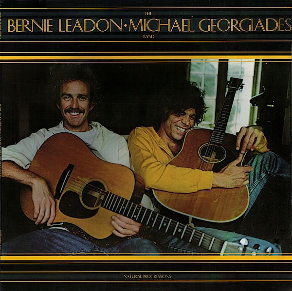 Bernie Leadon-Michael Georgiades Band – Natural Progressions (LP) (G50)