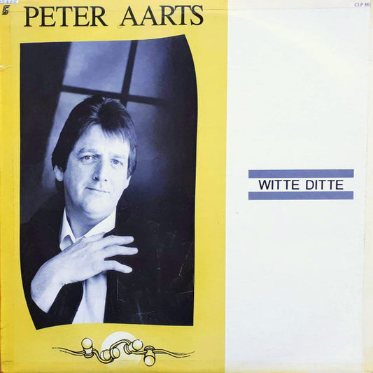 Peter Aarts – Witte Ditte (LP) (C30)