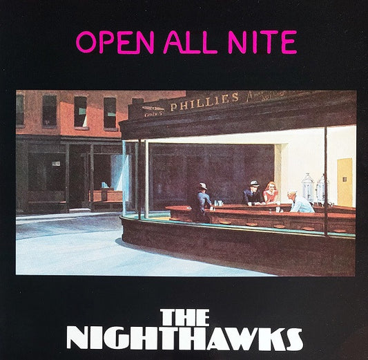 The Nighthawks – Open All Nite (LP) (C10)