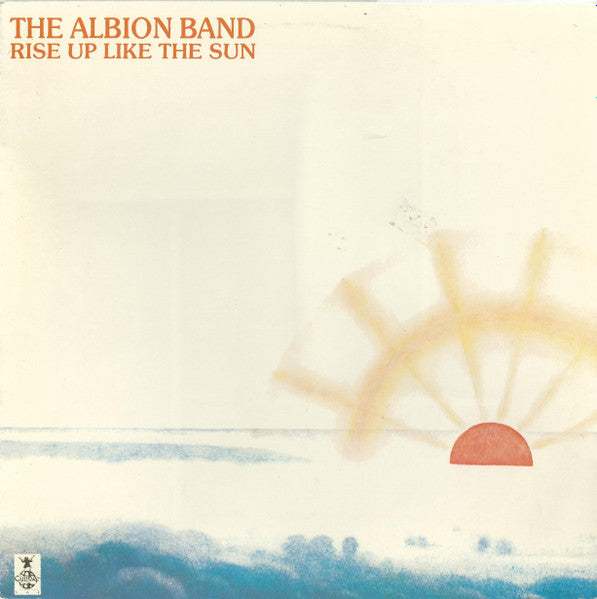 Albion Band – Rise Up Like The Sun (LP) (E30)