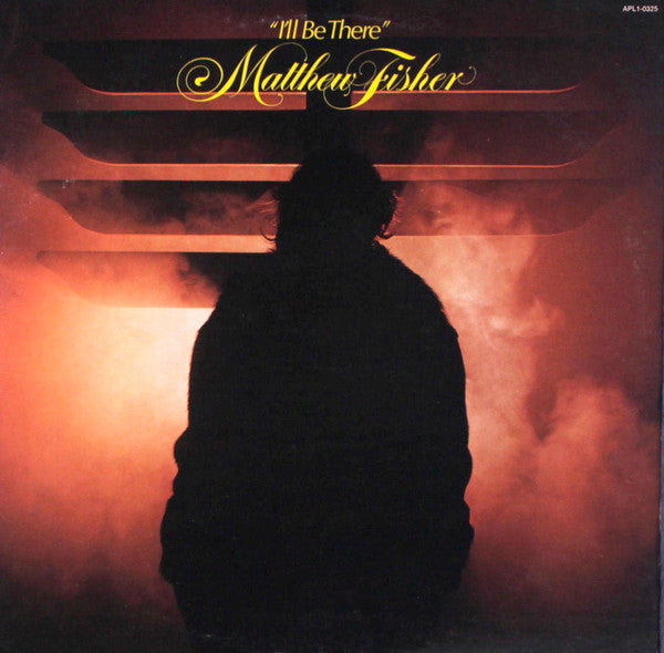 Matthew Fisher – I'll Be There (LP) (K60)