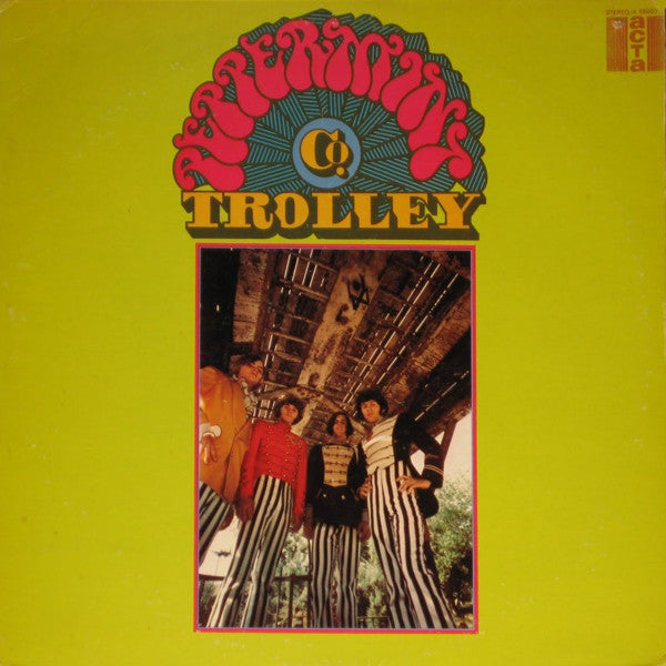 Peppermint Trolley Co. – The Peppermint Trolley Company (LP) (C20)