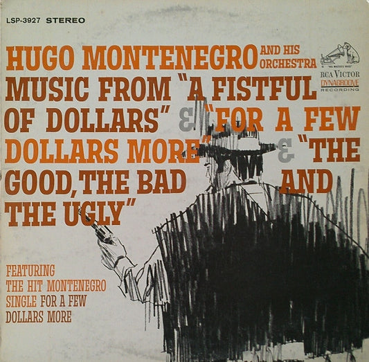Hugo Montenegro And His Orchestra – Music From "A Fistful Of Dollars" & "For A Few Dollars More" & "The Good, The Bad And The Ugly (LP) (F80)