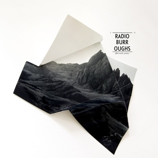 Radio Burroughs – Filler Words. Gesture  (LP) (K50)
