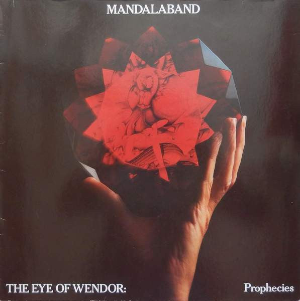 Mandalaband – The Eye Of Wendor: Prophecies (LP) (E60)