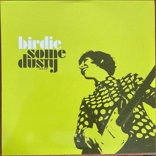 Birdie – Some Dusty (LP) (D30)