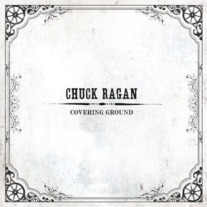 Chuck Ragan – Covering Ground (LP) (B70)