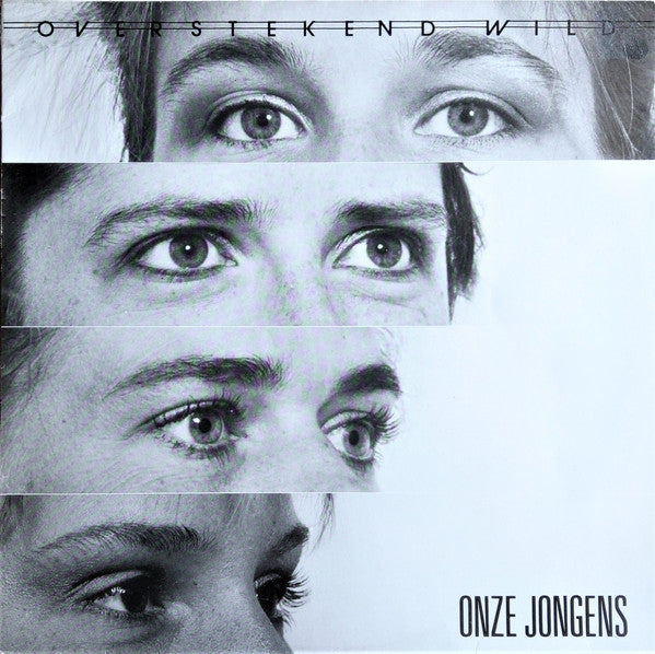 Overstekend Wild – Onze Jongens (LP) (K10)