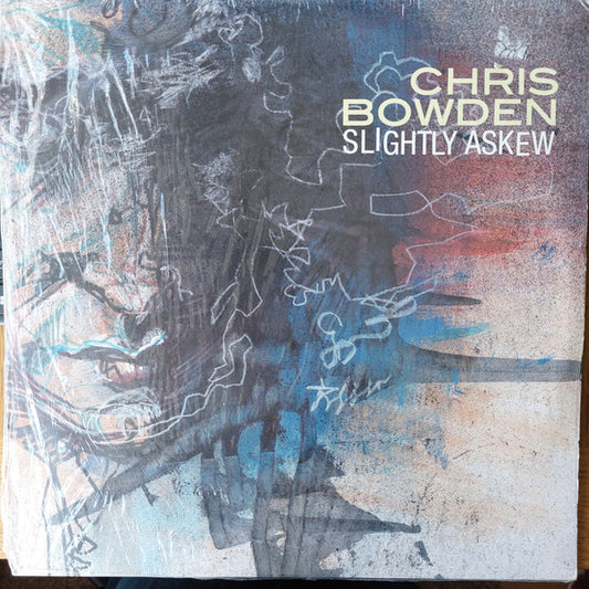 Chris Bowden – Slightly Askew (LP) (L30)