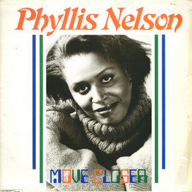 Phyllis Nelson – Move Closer (LP) (A30)