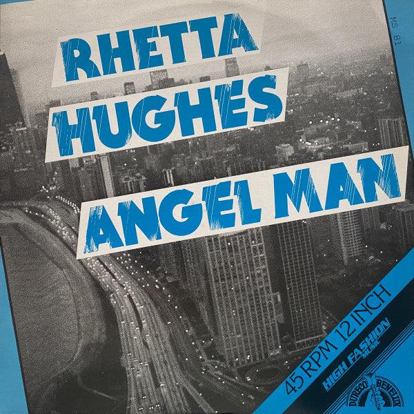 Rhetta Hughes – Angel Man (12") (T20)