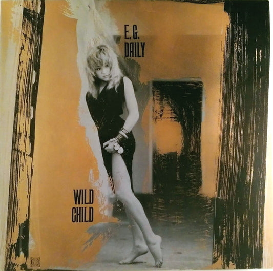 E.G. Daily – Wild Child (LP) (A30)