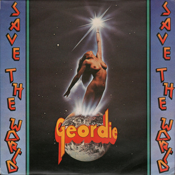 Geordie – Save The World (LP) (J80)