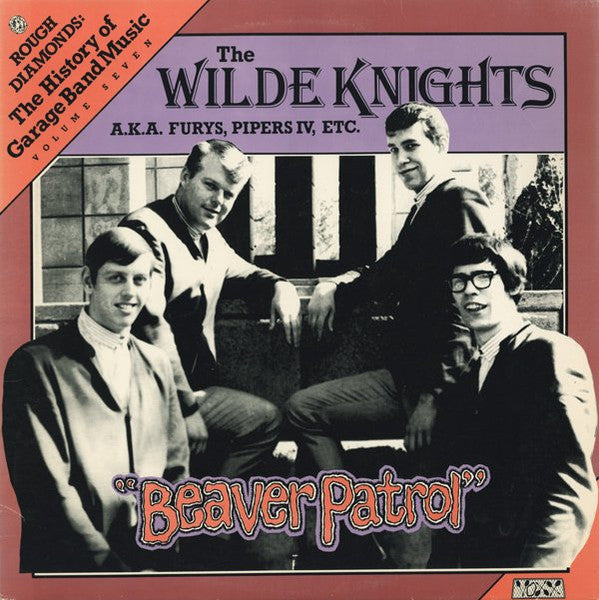 The Wilde Knights A.K.A. Furys, Pipers IV – Beaver Patrol (LP) (K80)