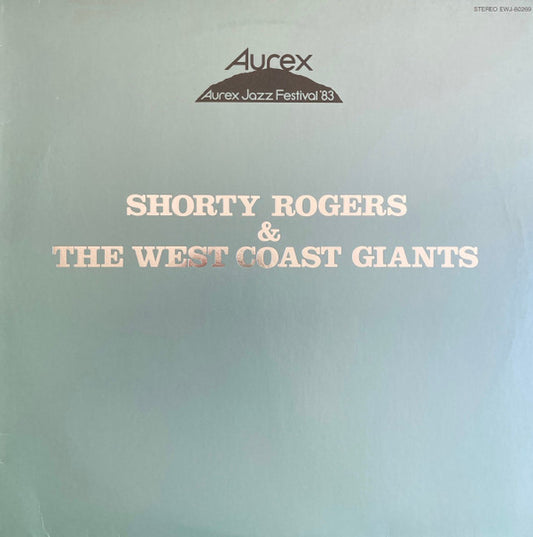 Shorty Rogers & The West Coast Giants – Aurex Jazz Festival '83 (LP) (E70)