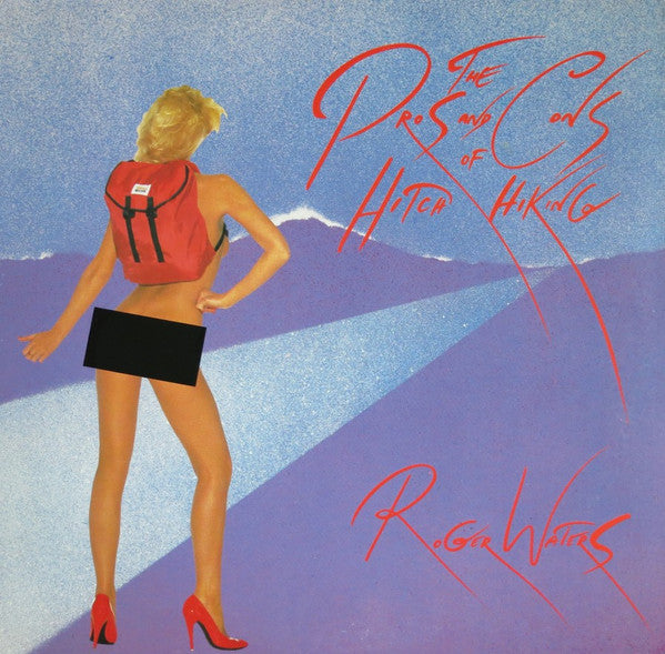 Roger Waters – The Pros And Cons Of Hitch Hiking (LP) (B20)