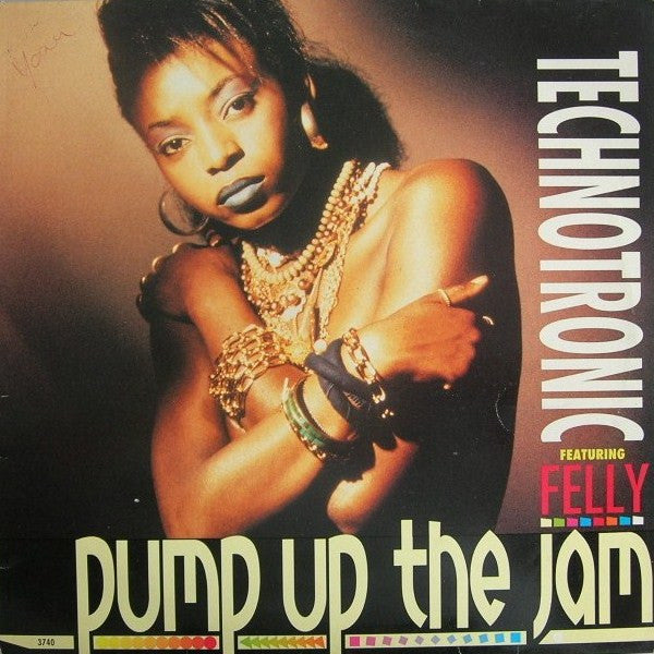 Technotronic Featuring Felly – Pump Up The Jam (12") (T50)