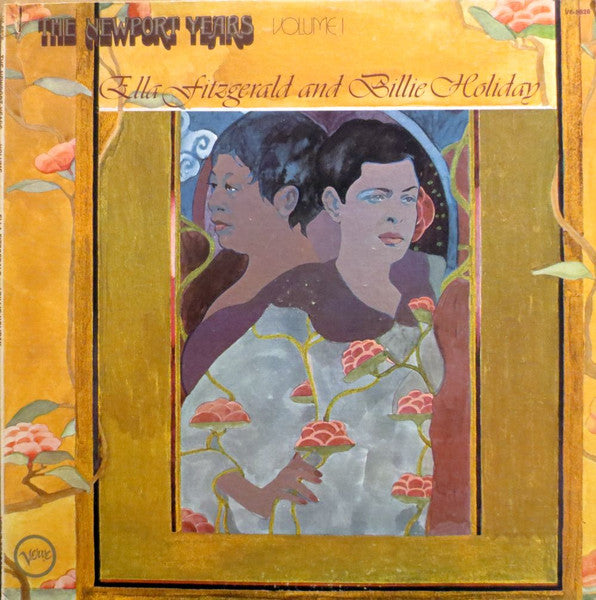 Ella Fitzgerald And Billie Holiday – The Newport Years Volume I (LP) (A60)