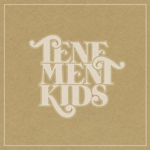 Tenement Kids – Tenement Kids (LP) (G60)