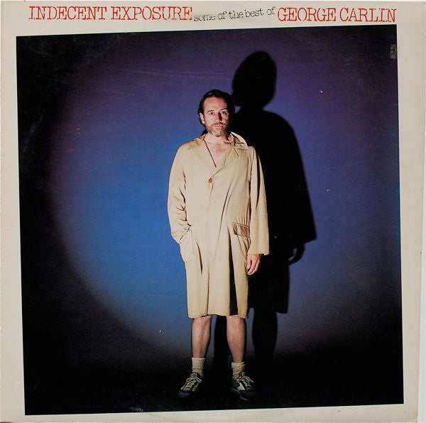 George Carlin – Indecent Exposure: Some Of The Best Of George Carlin (LP) (D20)
