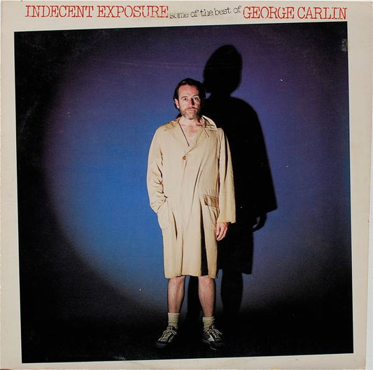 George Carlin – Indecent Exposure: Some Of The Best Of George Carlin (LP) (D20)